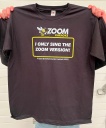 I Only Sing The Zoom Version - Large T-Shirt (Black) (CD+G)