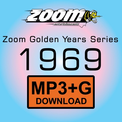 Zoom Golden Years 1969