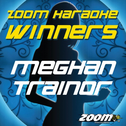 Zoom Karaoke Winners - Meghan Trainor : MP3+G album : Zoom ...