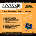 Zoom Platinum Artists - Volume 79 (Dixie Chicks & Gretchen Wilson Vol.2) (CD+G)